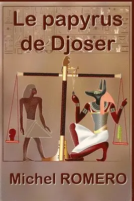 Michel Romero - Le papyrus de Djoser, Häftad. Tillgänglighet: Lägg i varukorg