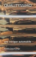 qualityssimo: une intrigue automobile