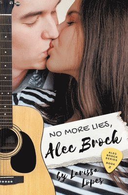 Larissa Lopes - No More Lies, Alec Brock, Häftad. Tillgänglighet: Lägg i varukorg