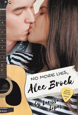 Larissa Lopes - No More Lies, Alec Brock, Inbunden. Tillgänglighet: Lägg i varukorg