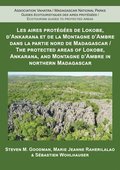 Protected Areas of Lokobe, Ankarana, and Montagne d'Ambre in Northern Madagascar