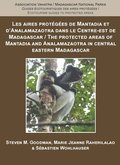 Protected Areas of Mantadia and Analamazaotra in Central Eastern Madagascar