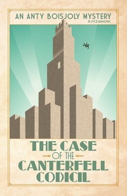 Pj Fitzsimmons - Case of the Canterfell Codicil, Häftad