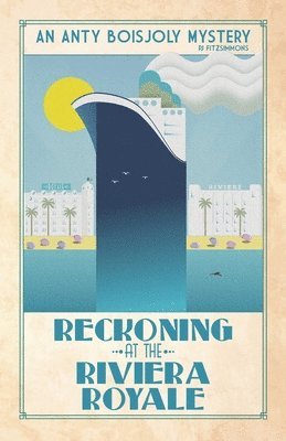 Pj Fitzsimmons - Reckoning at the Riviera Royale, Häftad