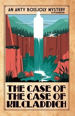Pj Fitzsimmons - Case of the Case of Kilcladdich, Häftad