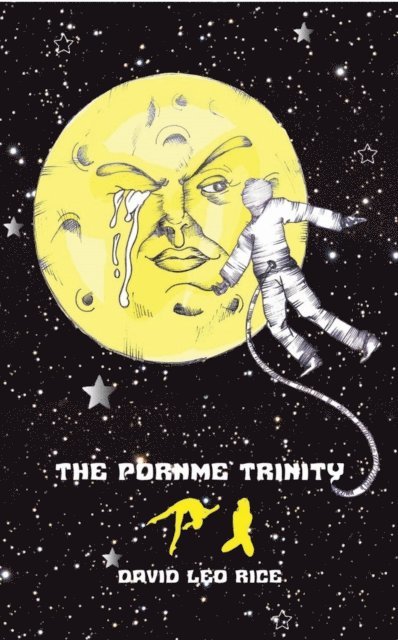 David Leo Rice - PornME Trinity, E-bok