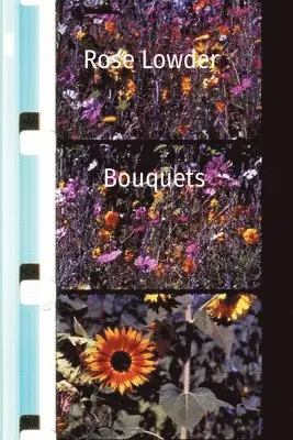 Scott Hammen - Rose Lowder Bouquets, Häftad. Tillgänglighet: Lägg i varukorg