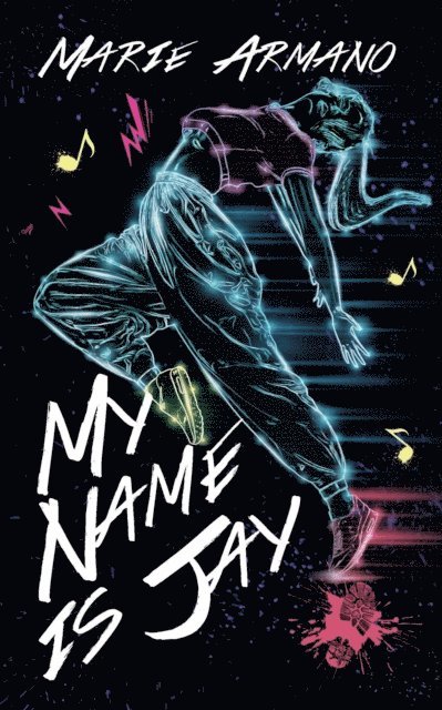 Marie Armano - My Name is Jay, E-bok