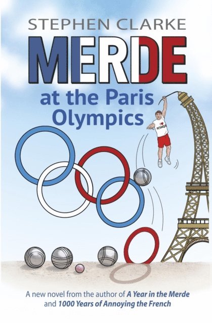 Stephen Clarke - Merde at the Paris Olympics, E-bok