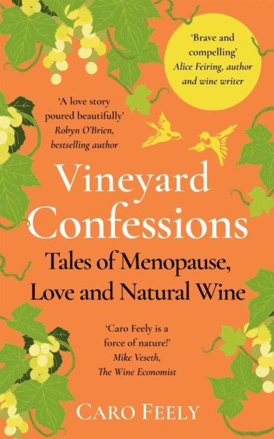 Caro Feely - Vineyard Confessions, E-bok. Tillgänglighet: Lägg i varukorg