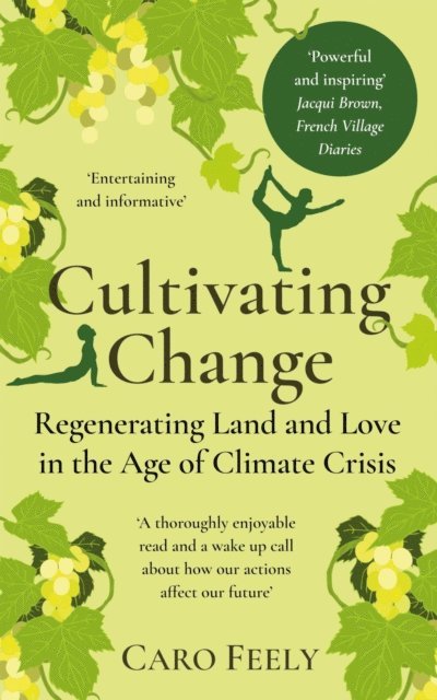 Caro Feely - Cultivating Change, E-bok. Tillgänglighet: Lägg i varukorg