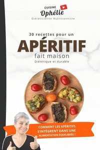 30 Recettes pour un apritif fait maison