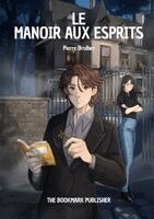 Pierre Brulhet - Manoir aux Esprits, Häftad