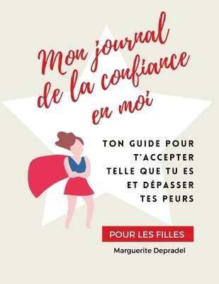 Marguerite Depradel - Mon journal de la confiance en moi, Häftad. Tillgänglighet: Lägg i varukorg