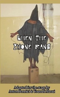 When the Phone Rang