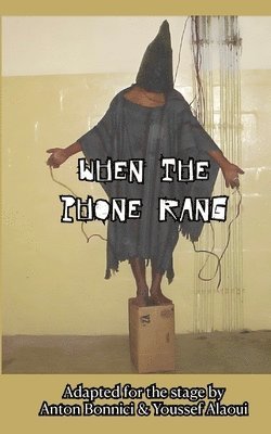 Youssef Alaoui, Anton Bonnici - When the Phone Rang, Häftad