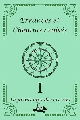 Ladie - Errances et Chemins croisés, Häftad