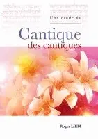 Roger Liebi - Une étude du Cantique des cantiques, Häftad. Tillgänglighet: Lägg i varukorg