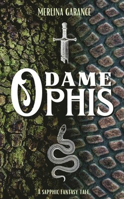 Merlina Garance - Dame Ophis, Häftad