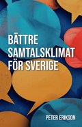 Bttre samtalsklimat fr Sverige