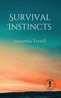 Samantha Terrell, Harsheni Maniarasan - Survival Instincts, Häftad. Tillgänglighet: Lägg i varukorg