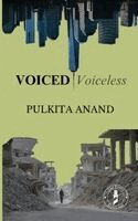 Pulkita Anand, Erwin Arroyo Perez - Voiced / Voiceless, Häftad. Tillgänglighet: Lägg i varukorg