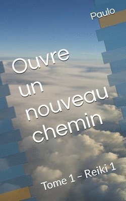 Paulo, Paulo - Ouvre un nouveau chemin, Häftad