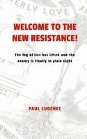 Paul Cudenec - Welcome to the New Resistance!, Häftad. Tillgänglighet: Lägg i varukorg
