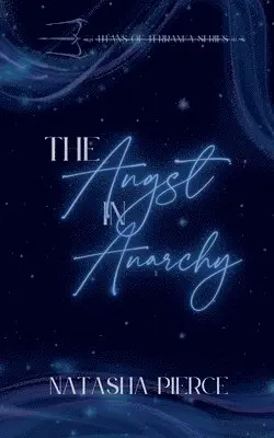 Natasha Pierce - Angst in Anarchy, Häftad. Tillgänglighet: Lägg i varukorg