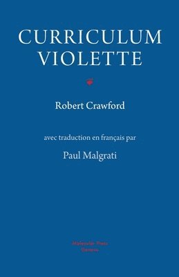 Robert Crawford, Paul Malgrati - Curriculum Violette, Häftad