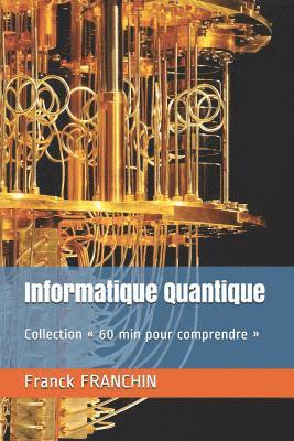 Franck Franchin - Informatique Quantique, Häftad