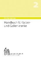 Handbuch für Leber-und Gallenkranke