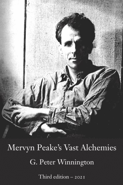 G. Peter Winnington - Mervyn Peake's Vast Alchemies, E-bok. Tillgänglighet: Lägg i varukorg