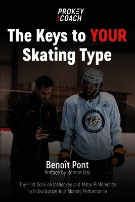 Benoît Pont - Keys to Your Skating Type, Häftad