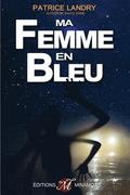 Ma femme en bleu