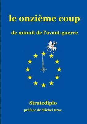 Stratediplo - onzième coup, Häftad