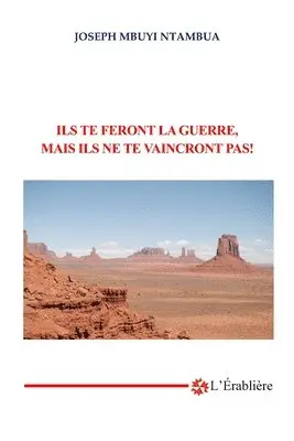 Joseph Mbuyi Ntambwa - Ils nous feront la guerre mais ne vaincront pas, Häftad. Tillgänglighet: Lägg i varukorg