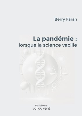 Berry Farah - pandémie, Häftad