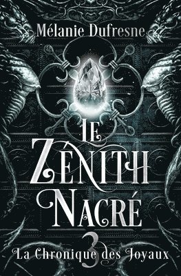 Mélanie DuFresne - zénith nacré, Häftad
