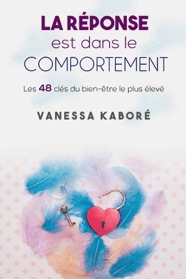 Vanessa Kaboré, Leya-Les Yeux de l'Amour-Eyes of Love - réponse est dans le comportement, Häftad