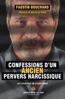 Faustin Bouchard - Confessions d'un ancien pervers narcissique, Häftad