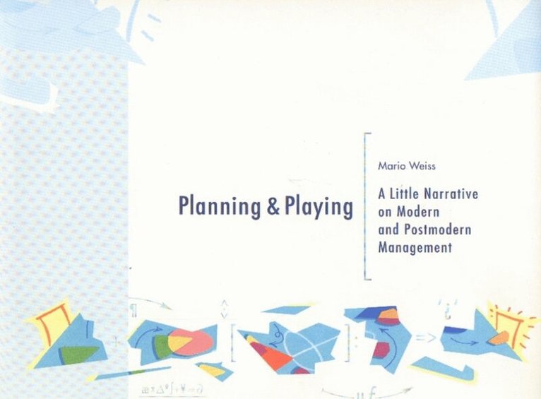 Mario Weiss - Planning & Playing, Inbunden