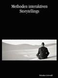 Methoden Interaktiven Storytellings