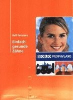 Ralf Petersen - Einfach gesunde Zähne, Häftad