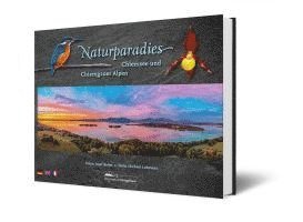 Michael Lohmann - Naturparadies Chiemsee und Chiemgauer Alpen, Inbunden