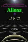 Antike Atlantische Lehren und Meine Persnlichen Erfahrungen mit Aliens & UFOs (Paperback, 65 Seiten)