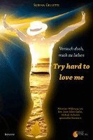 Subina Giuletti - Try hard to love me, Häftad