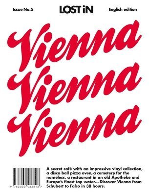 Lost in the City, Uwe Hasenfuss - Vienna, Häftad. Tillgänglighet: Tillfälligt slut