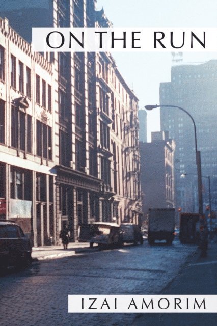 Izai Amorim - On the Run, E-bok. Tillgänglighet: Lägg i varukorg
