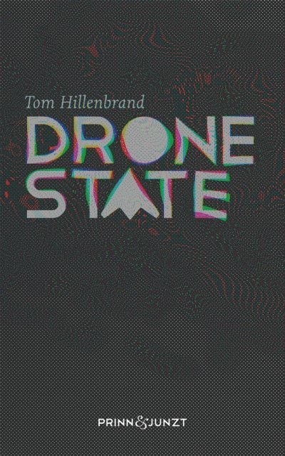 Tom Hillenbrand - Drone State, E-bok